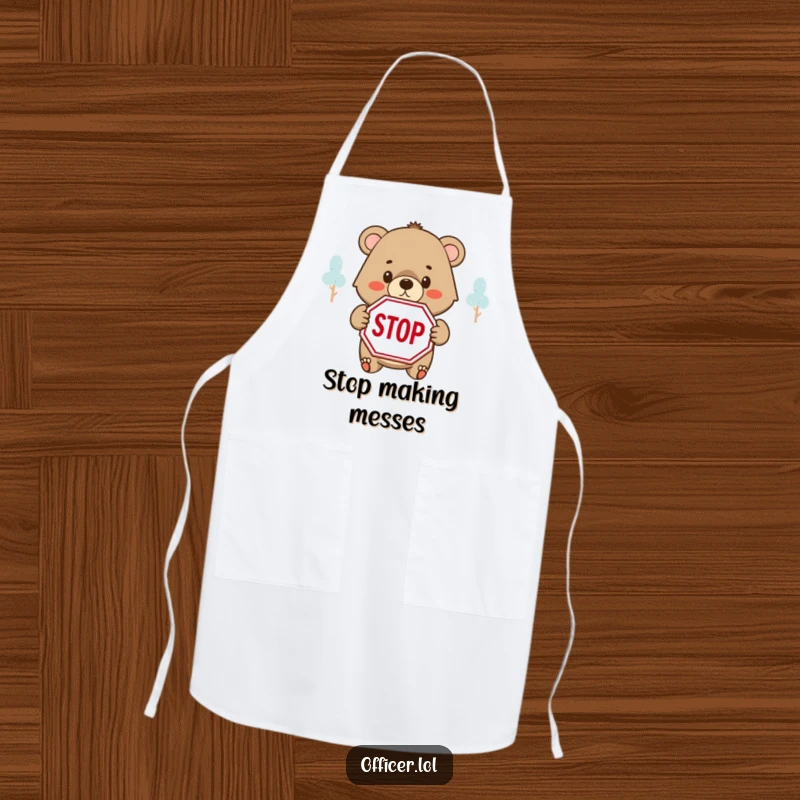 Funny apron with a determined bear cub holding a STOP sign with a kind but firm look, ready for the kitchen.
