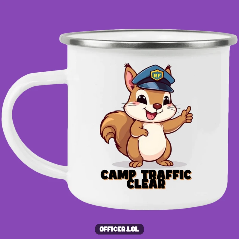 Funny Squirrel Camp Cop Mug - Hilarious Outdoor Gift for Organized Adventurers
