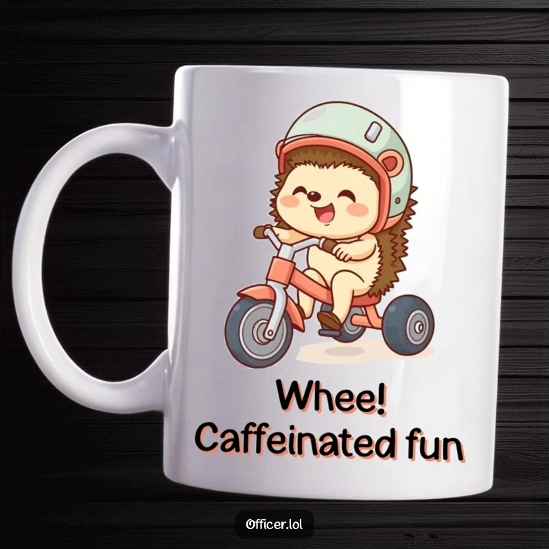 Funny mug featuring a giggling hedgehog wearing a helmet, joyfully riding a tiny tricycle, embodying pure, unadulterated happiness.