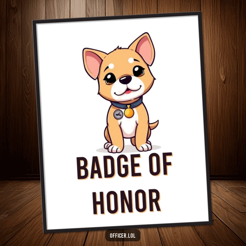 Funny puppy digital art print, determined and proud dog wearing a tiny badge, standing tall in a heroic stance.