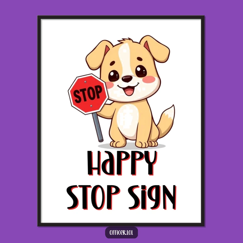 Funny Stop Sign Dog Digital Art: Instant Download Of Smiling Cartoon Canine Joy