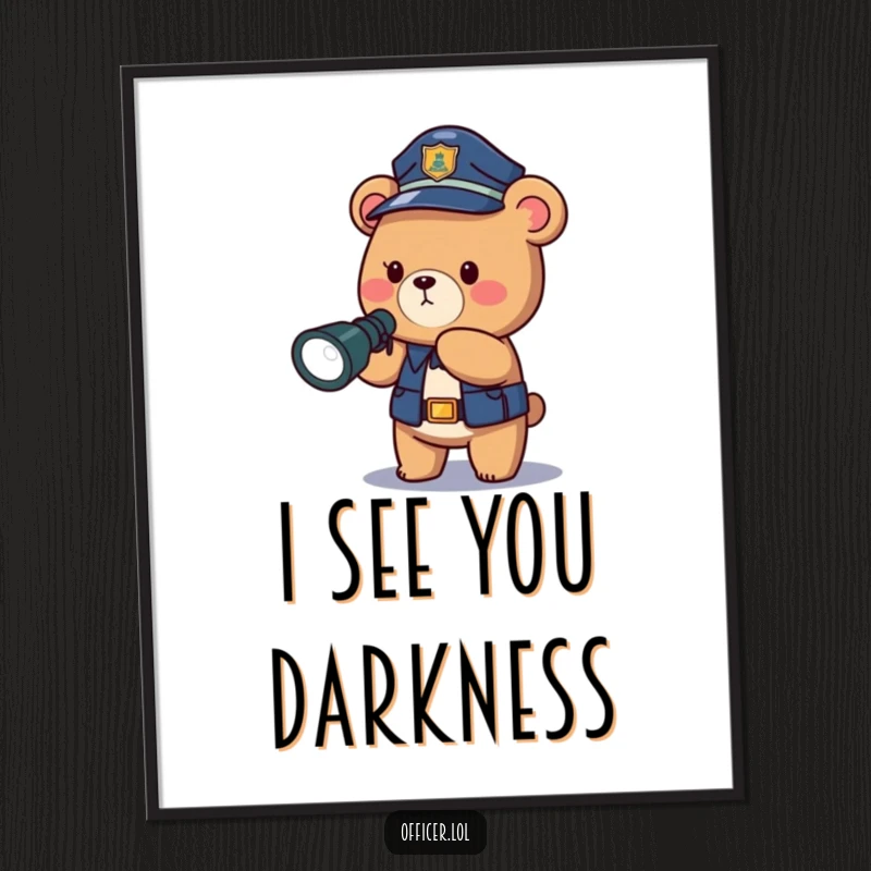 Funny police bear digital art print, a brave officer illuminating the dark, offering a humorous and courageous aesthetic.