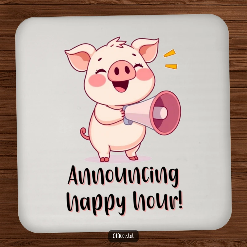 Funny drink coasters featuring a smiling pig holding a megaphone, protecting surfaces with a loud announcement.