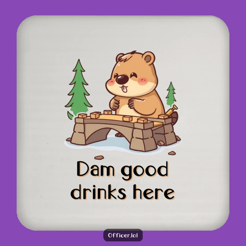 Funny Beaver Coaster: Diligent Builder Drink Protector, Unique Gift