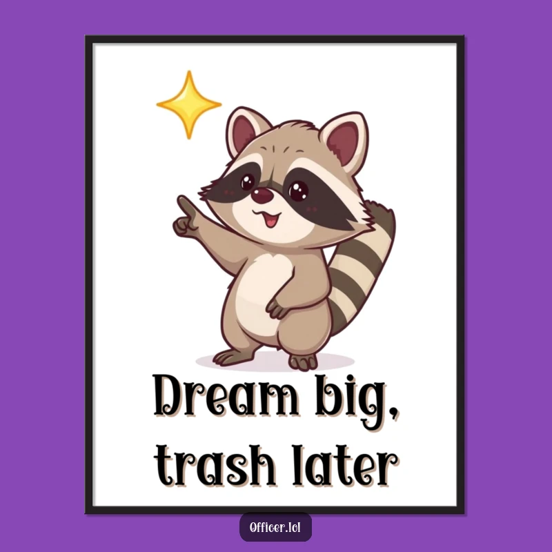 Funny Raccoon Star Poster: Excited Pointer Art, Whimsical Humorous Gift