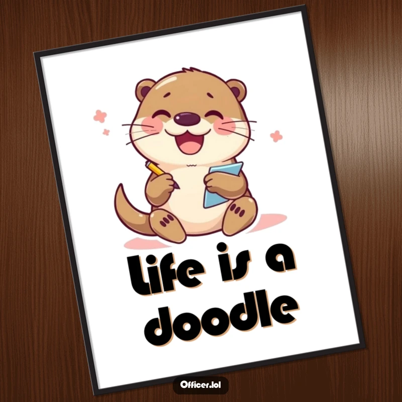 Funny Otter Poster: A joyful otter character is captured mid-writing, enthusiastically taking notes on a small pad, full of happy energy.