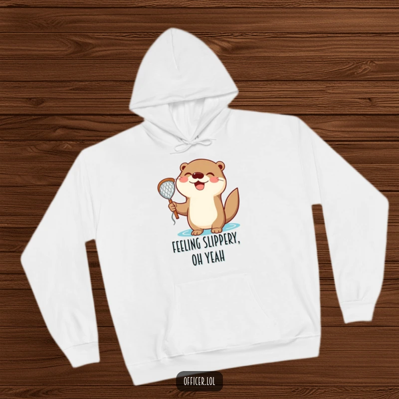 Funny Hoodie: A jubilant otter proudly displays its net catch with a joyful, triumphant smile, radiating success.