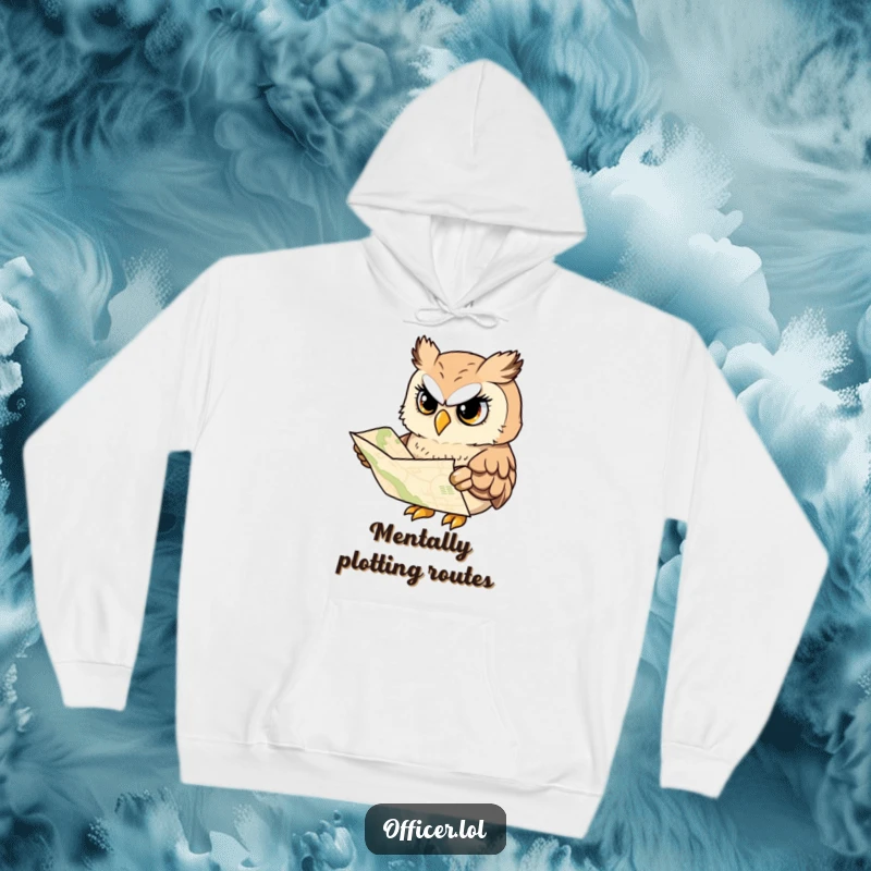 Funny hoodie featuring a wise owl studying a map, looking serious yet cheerful, great for scholars.