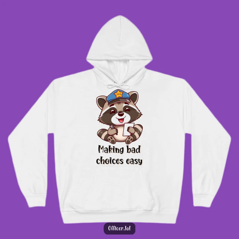 Funny Raccoon Officer Hoodie: Cozy Up with Enthusiasm and Patrol Vibes