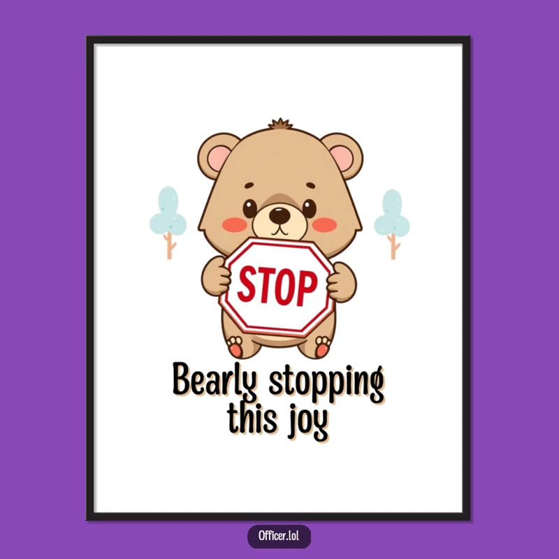 Free Printable Wall Art: Bear Cub Stop Sign, Funny Downloadable Art!