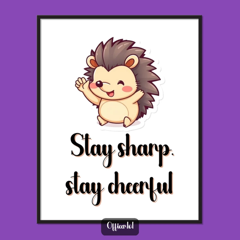 Free Printable Wall Art: Playful Hedgehog Salute, Humorous Downloadable Decor for Whimsical Spaces