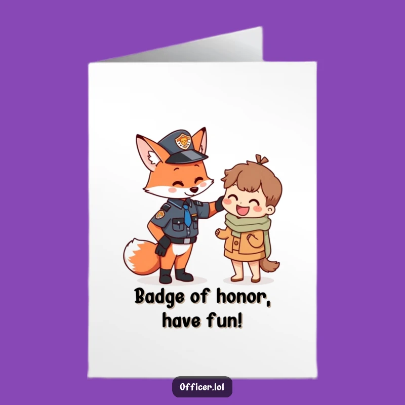Free Printable Fox Officer Birthday Card: Funny Downloadable Gift for a Loyal Friend