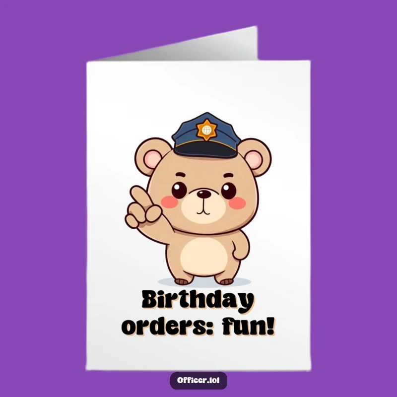 Free Printable Birthday Card: Funny Bear Police Officer Downloadable Gift