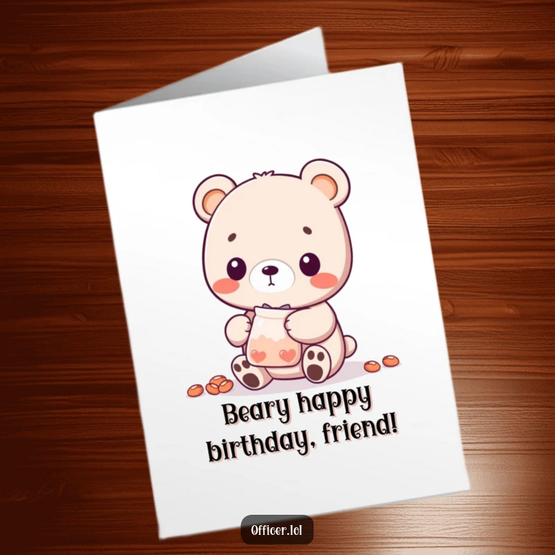 Funny Free Printable Birthday Card: A sweet bear cub offers a small bag of treats with a friendly nod, perfect for a birthday greeting.