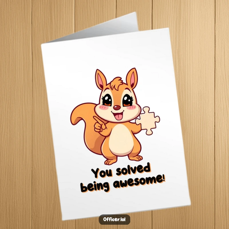 Free Printable Birthday Card: Energetic squirrel character excitedly pointing towards a completely solved puzzle.