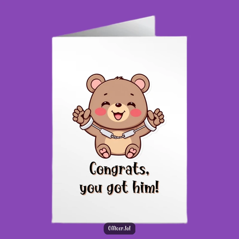 Free Printable Congrats Card: Cuffed Compliment, Witty Downloadable Gift!