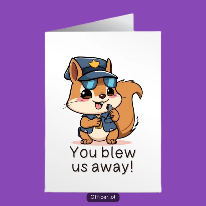 Free Printable Congrats Card: Determined Squirrel Officer Funny Downloadable Gift