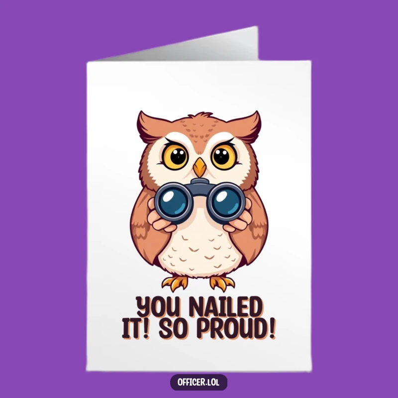 Free Printable Owl Congratulations Card: Binocular View Funny Downloadable Gift
