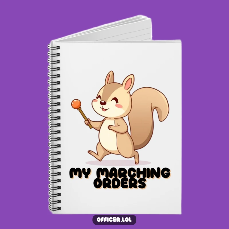 Funny Squirrel Notebook: Marching Journal, Perfect Funny Gift for Notes