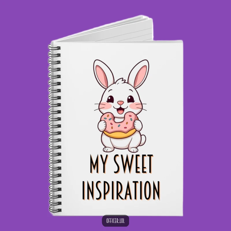 Funny Rabbit Donut Notebook: Jot Down Your Sweetest Ideas!