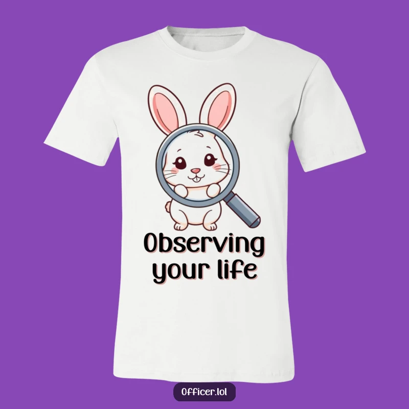 Funny T-Shirt: Shy Rabbit Magnifying Glass - Explore with Humor
