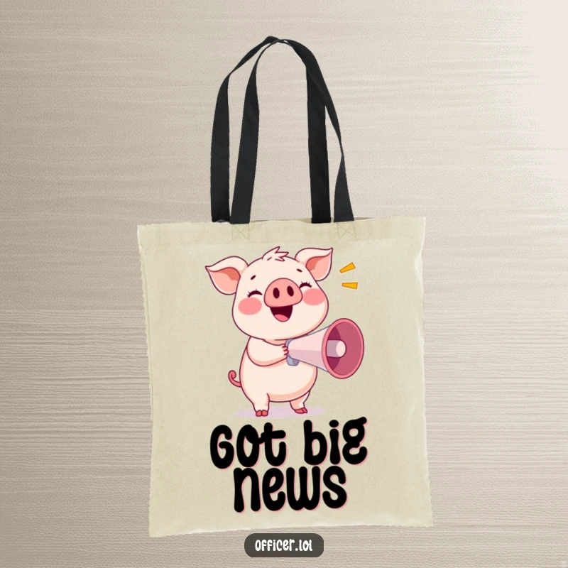Funny tote bag with a smiling pig holding a megaphone, perfect for carrying essentials with a loud message.