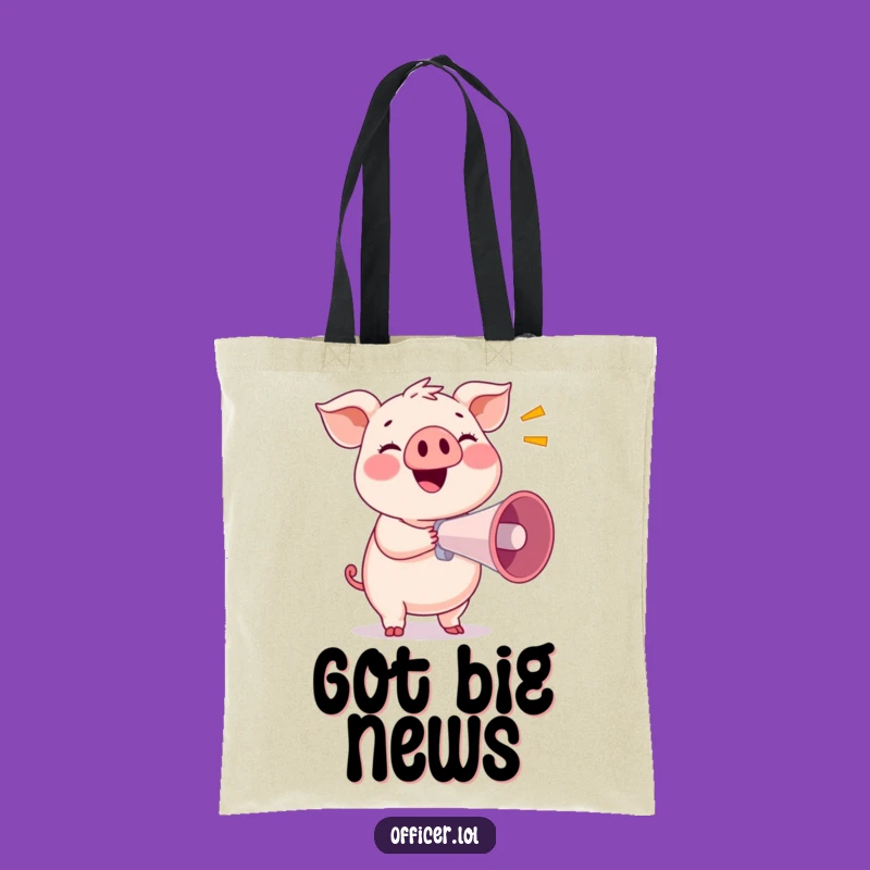 Funny Pig Megaphone Tote Bag: Carry Your Voice with Humor!